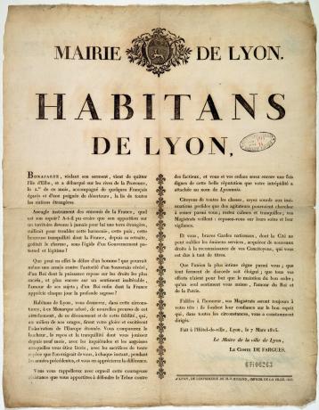 Déclaration du comte de Fargues, maire de Lyon, contre le retour de Napoléon de l'île d'Elbe : affiche noir et blanc (7/03/1815, cote : 6FI/6263)