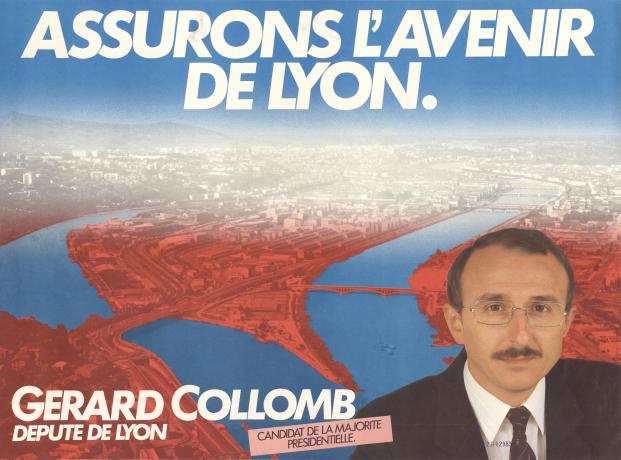 Assurons l'avenir de Lyon. Gérard Collomb - Affiche électorale pour les élections municipales de mars 1983 - 2FI/2985