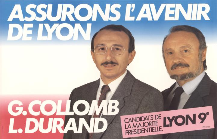Assurons l'avenir de Lyon. Gérard Collomb - Affiche électorale pour les élections municipales de mars 1983 - 2FI/2999