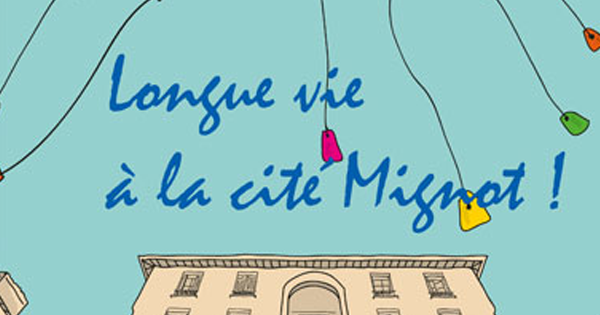 Affiche de l'exposition "Longue vie à la cité Mignot"