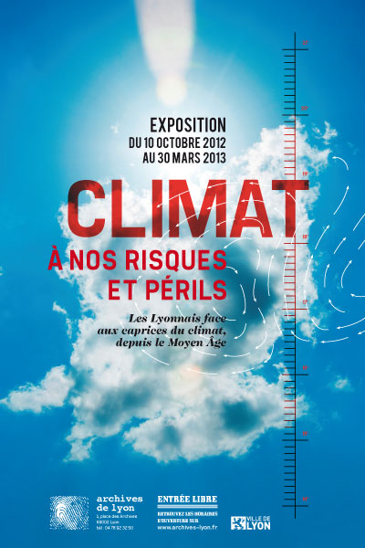 Affiche de l'exposition "Climat, à nos risques et périls"