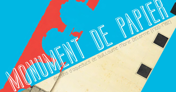 Affiche de l'exposition "Monument de papier"