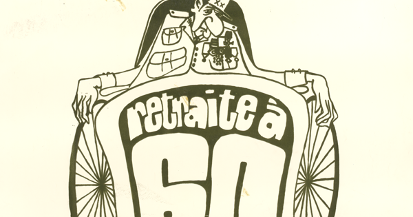 Affiche de Mai 68 présentant le général de Gaulle sur une une chaise où il est inscrit "Retraite à 60 ans"
