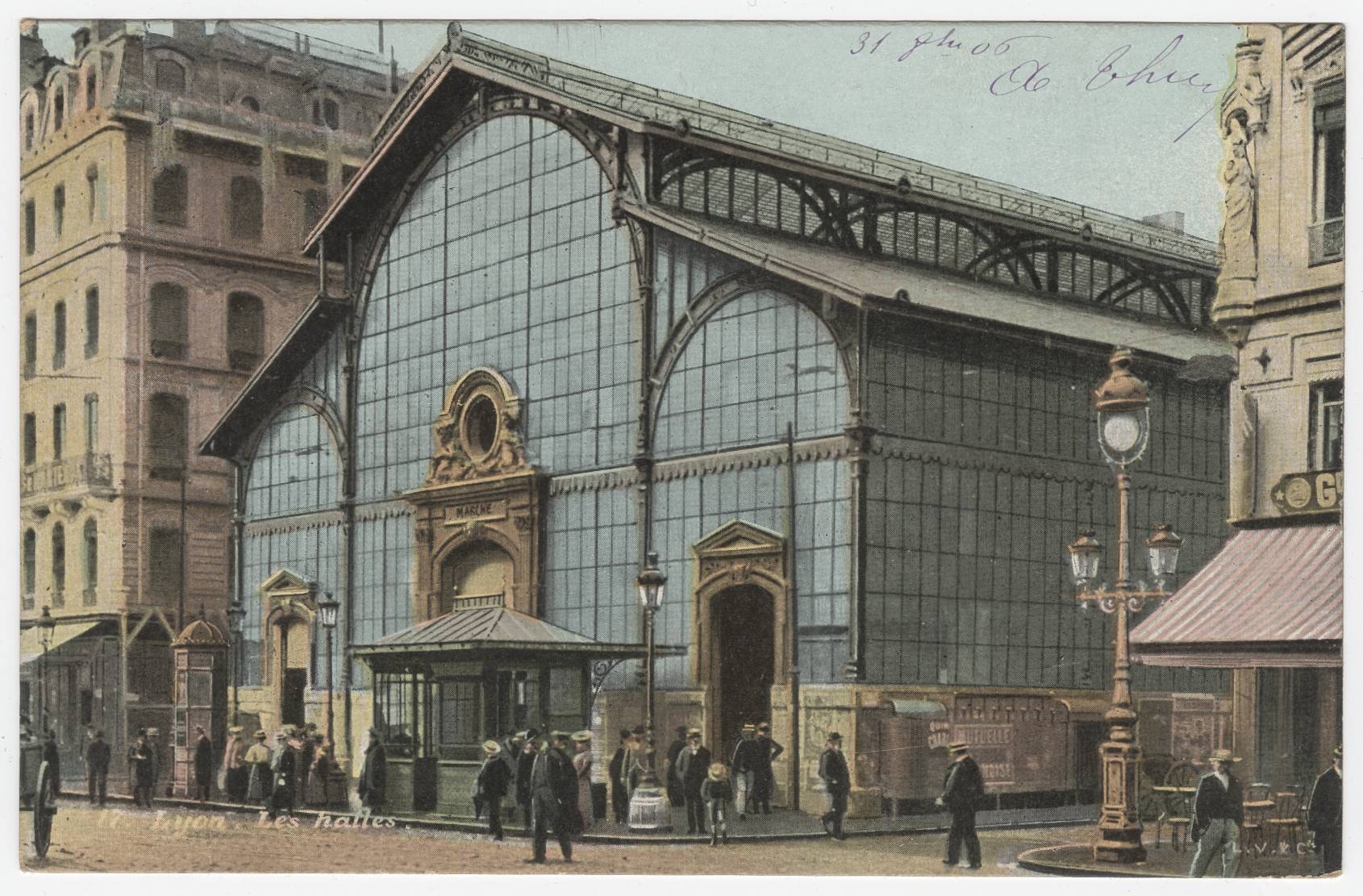 Lyon - Les Halles : carte postale colorisée (vers 1906, cote : 4FI/1388)