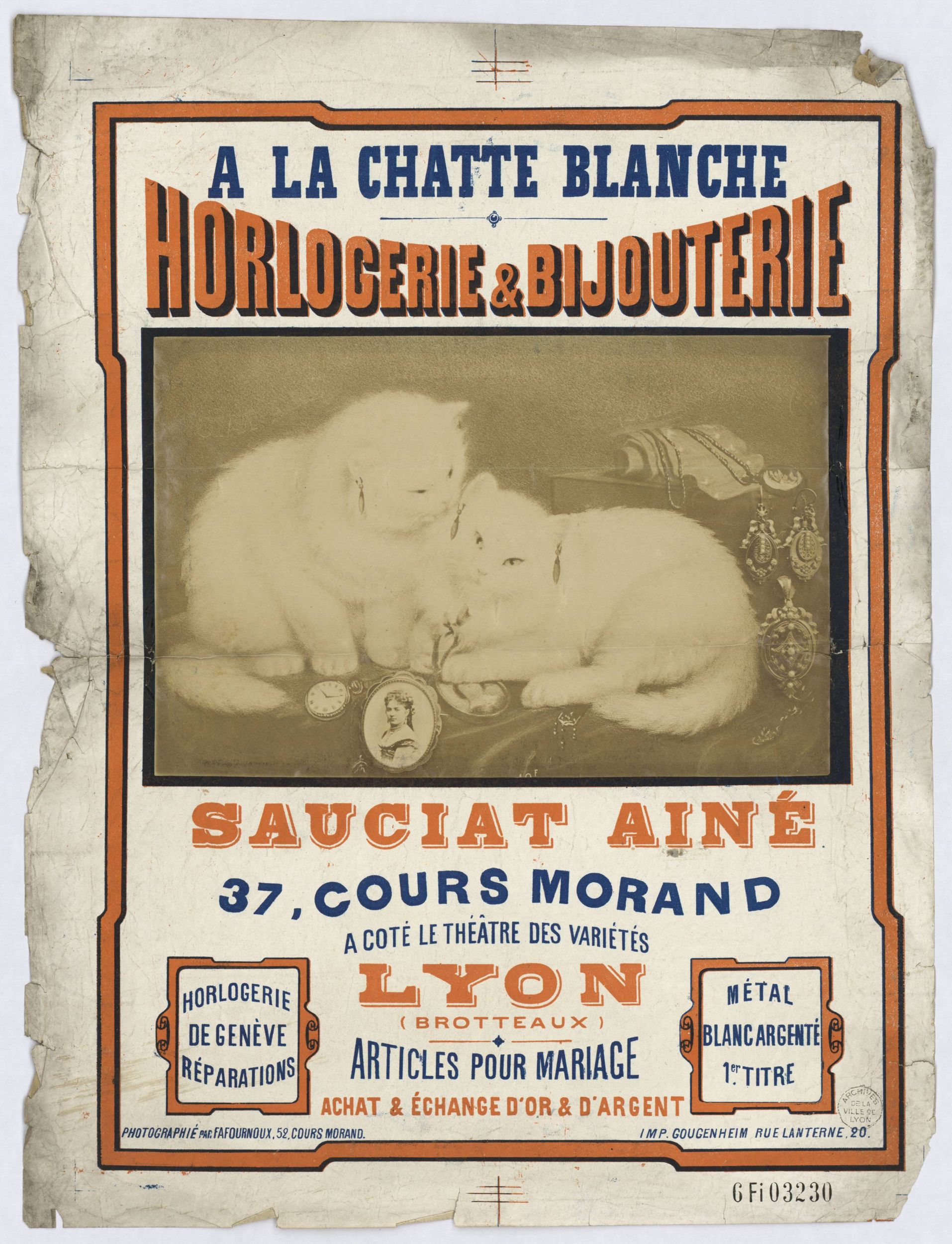 A la chatte blanche - Horlogerie et bijouterie, Sauciat ainé : affiche publicitaire couleur (1860, cote : 6FI/3230)