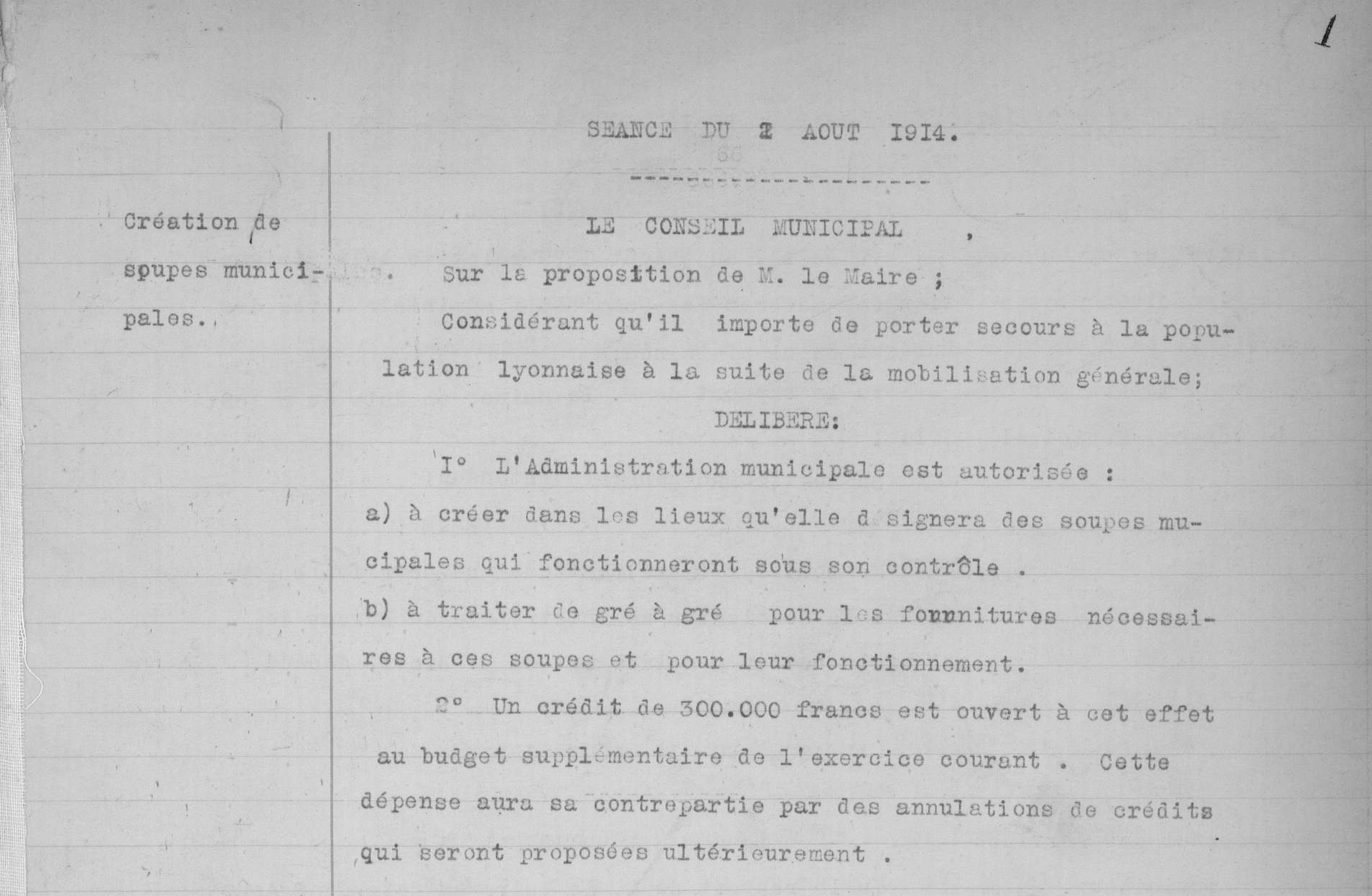 Délibération du conseil municipal relative à la création de soupes populaires, 2 août 1914 - 1217WP/176