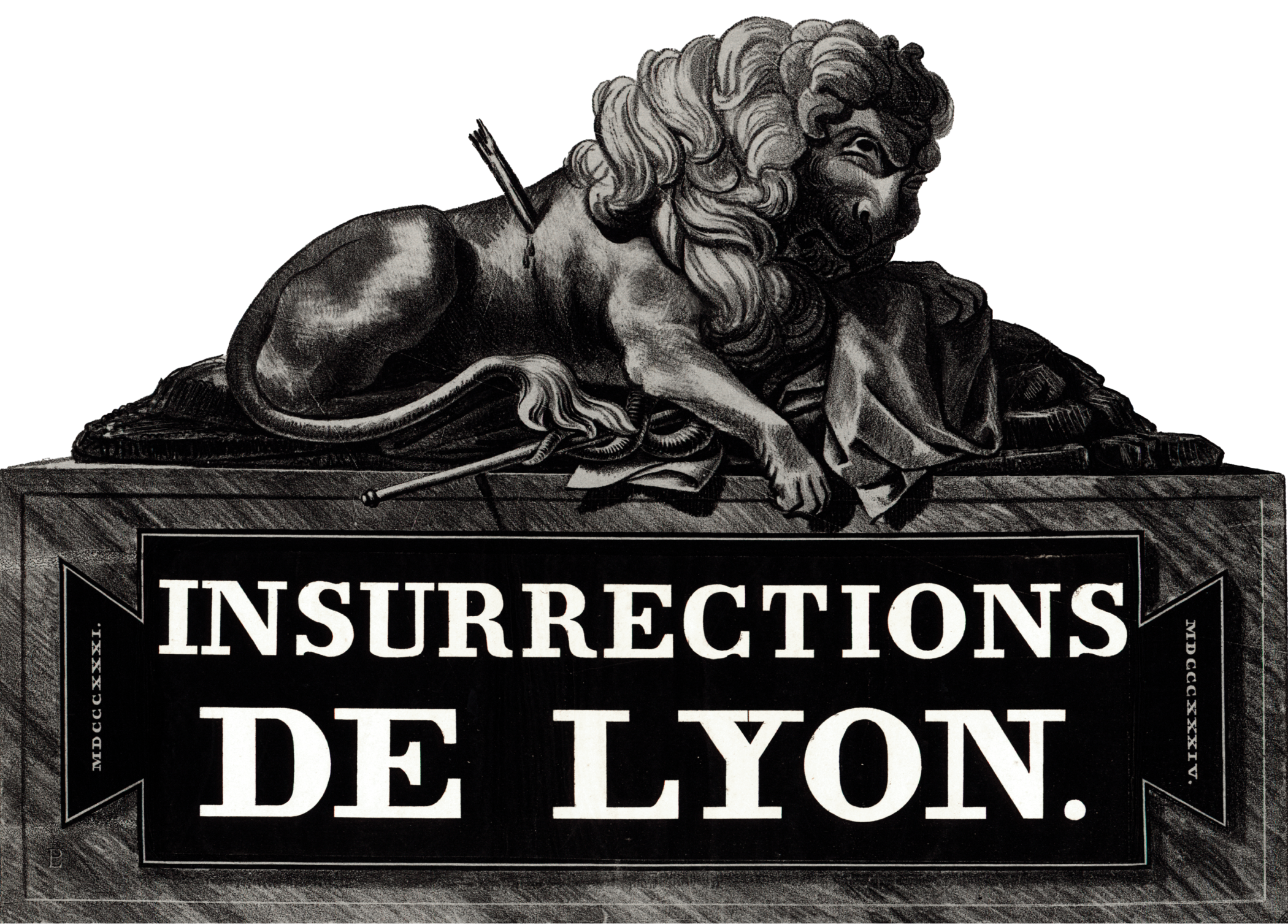 Insurrections de Lyon, 1834 ; Affiche lithographiée pour un ouvrage ; Imprimé en in-octavo par L. Perrin Archives municipales de Lyon, 16FI/468