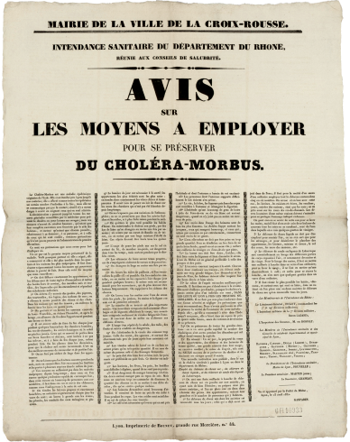 Avis sur les moyens à employer pour se préserver du choléra-morbus ; Gasparin, préfet du Rhône, 13 avril 1832 Archives municipales de Lyon, 6FI/10933