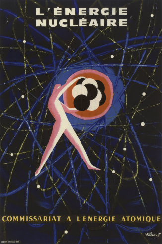 L’énergie nucléaire ; Affiche éditée par le commissariat à l’énergie atomique, illustrée par Bernard Villemont, 1954 Archives municipales de Lyon, 6fi/3762
