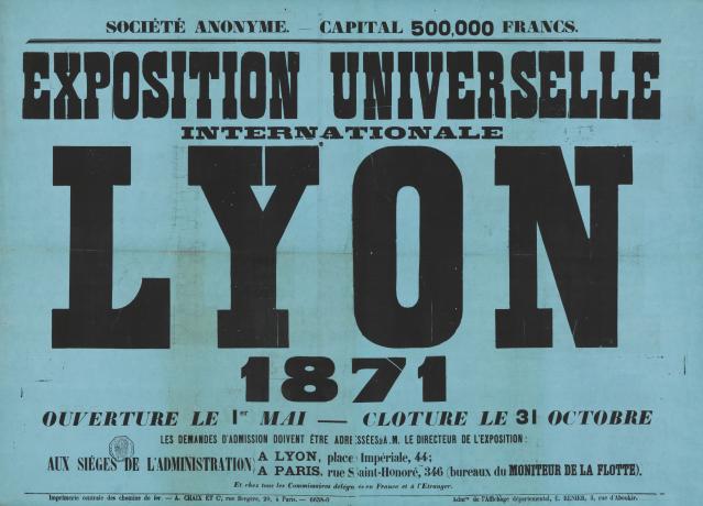 Exposition universelle internationale de Lyon : affiche couleur  (1871, cote 26FI/10)