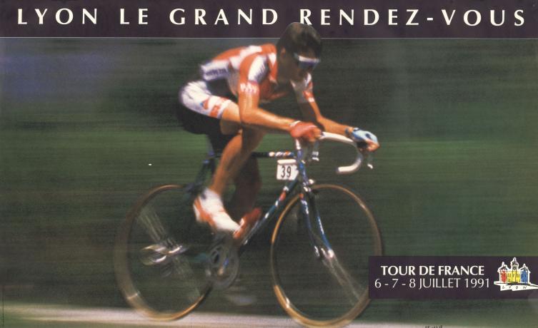 Lyon le grand rendez-vous, tour de France 1991 : affiche couleur (1991, cote 2FI/5318)