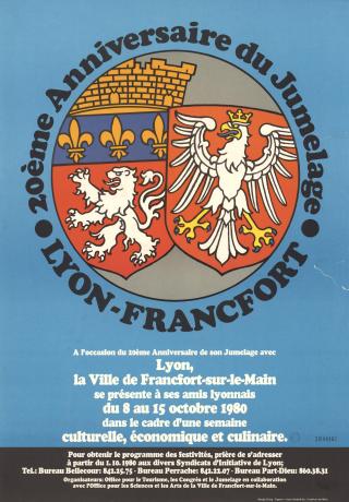 20e anniversaire du jumelage Lyon-Francfort : affiche couleur (1980, cote 2FI/162, repro. commerciale interdite)